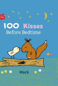 【Listen & Learn Series】100 Kisses Before Bedtime（學著聽英語故事：100個晚安親親）（附美籍教師朗讀MP3）