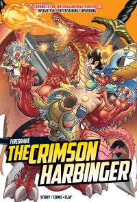X-VENTURE Chronicles of the Dragon Trail 10: The Crimson Harbinger FiredDraked