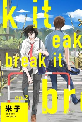 break it ep.2