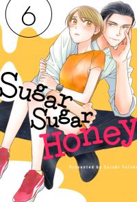 Sugar Sugar Honey(第6話)