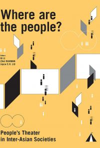 Where are the people? People's Theater in Inter-Asian Societies