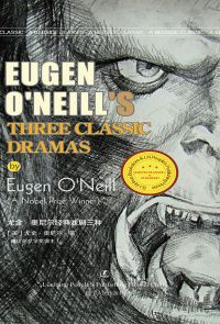 Eugene O'Neill's  Three classic dramas