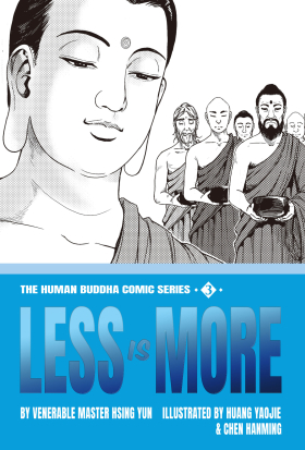 The Human Buddha Comic Series（3）：Less Is More